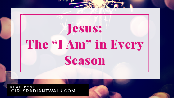 Jesus: The "I AM"