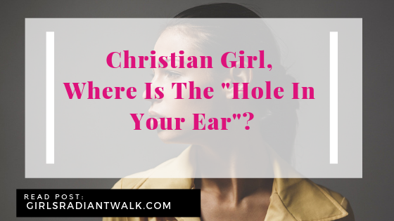 Christian Girl, Where Is The _Hole In Your Ear__